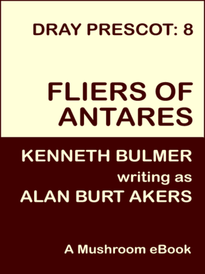 cover image of Fliers of Antares [Dray Prescot #8]